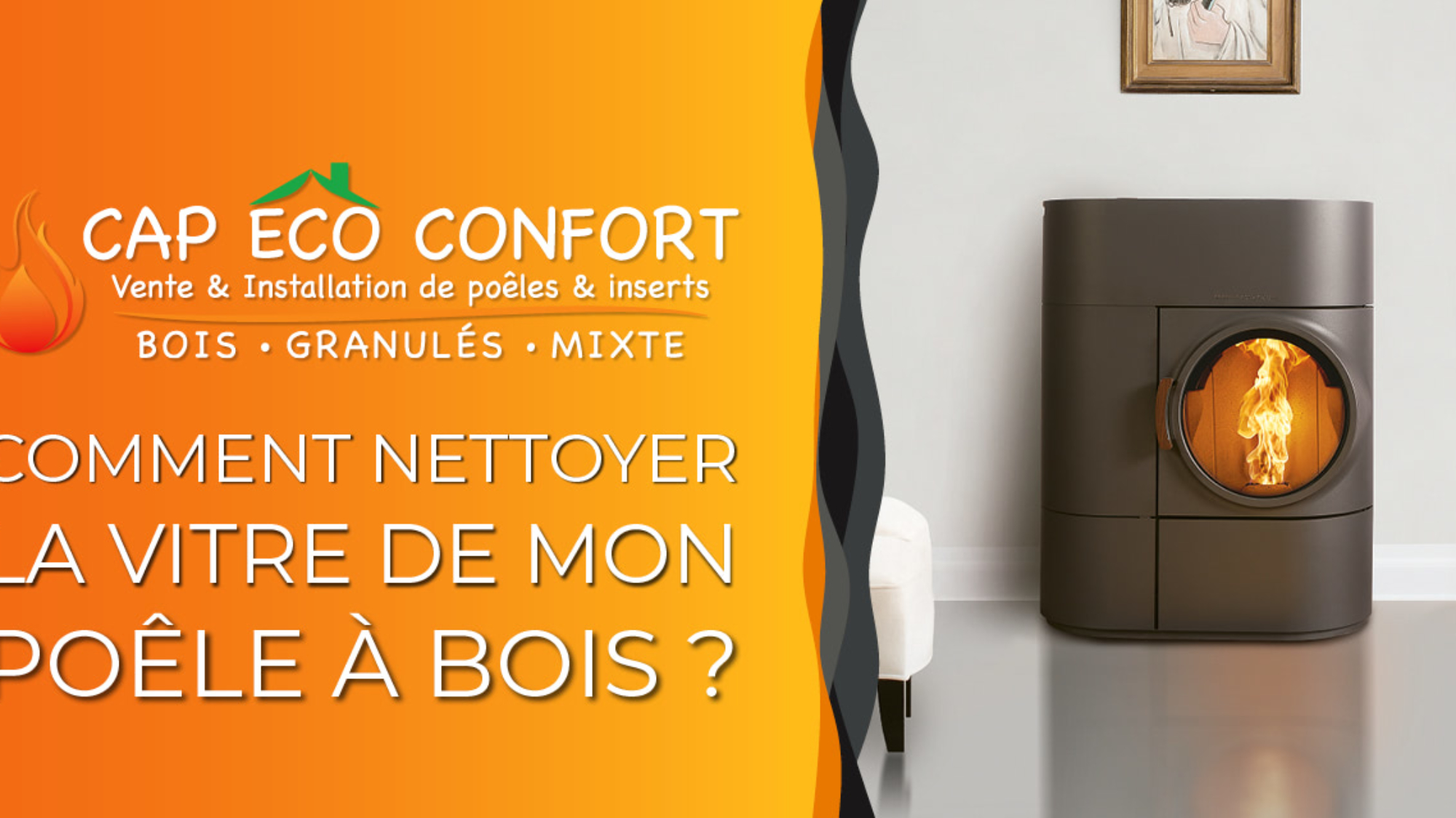 Comment nettoyer la vitre de mon poêle à bois ?