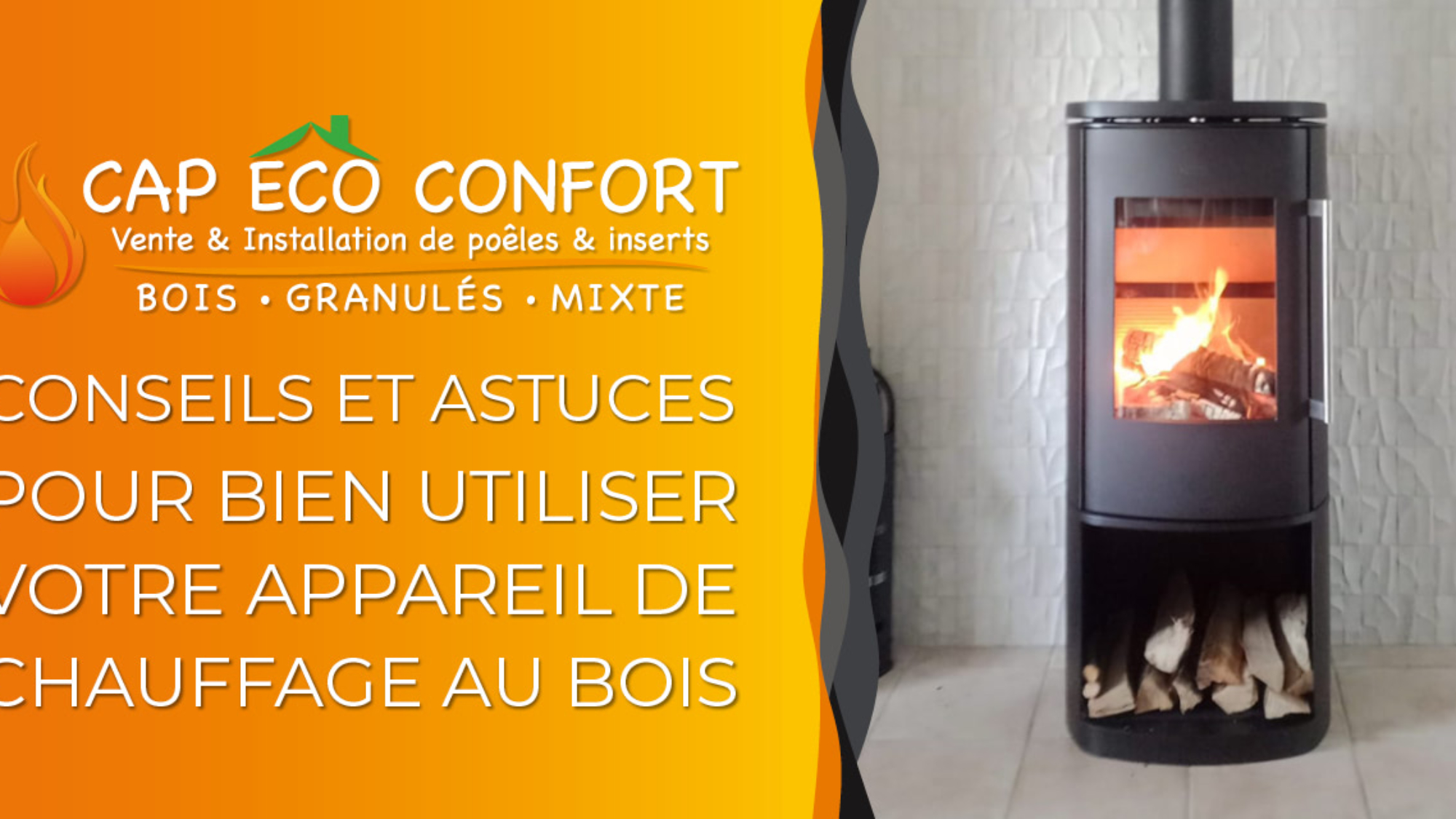Conseils et Astuces pour Bien Utiliser Votre Appareil de Chauffage au Bois